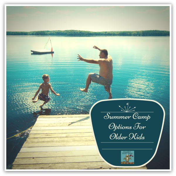 Summer Camp Options For Older Kids