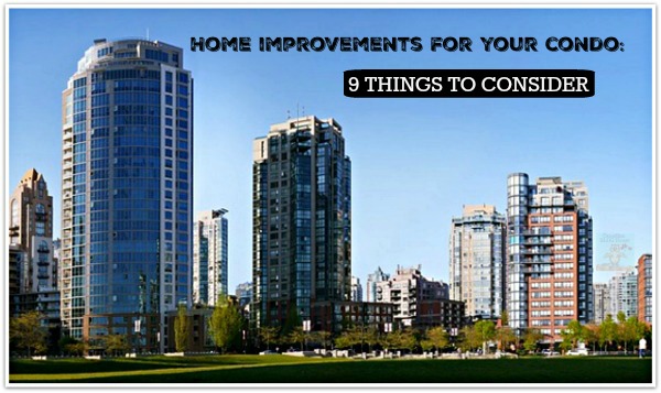 Home Improvements To Your Condo