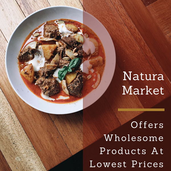 Natura Market Offers Wholesome Products At Lowest Prices - Canadian Blog  House