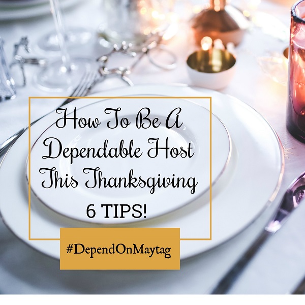 Maytag Dependable Host Thanksgiving