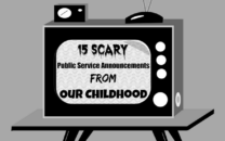 Scary Public Service Announcements