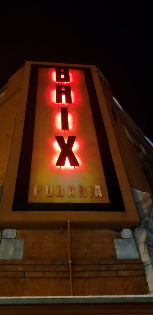 Epic Experiences In Cortland New York BRIX Pubaria sign